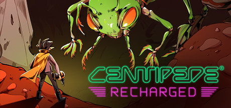 Centipede Recharged guide