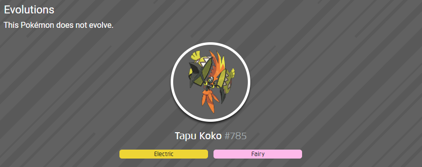 Tapu Koko cannot evolve
